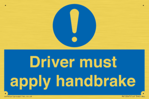 Driver must apply handbrake